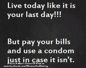 Live-Today-Like-its-Your-Last-Day